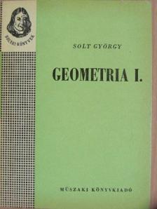 Solt György - Geometria I. [antikvár]