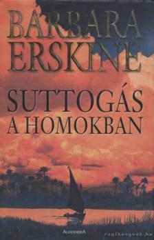 Barbara Erskine - Suttogás a homokban [antikvár]