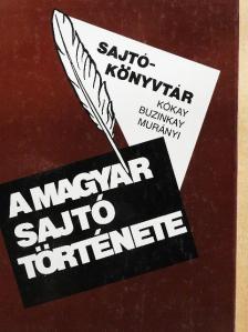 Buzinkay Géza - A magyar sajtó története [antikvár]
