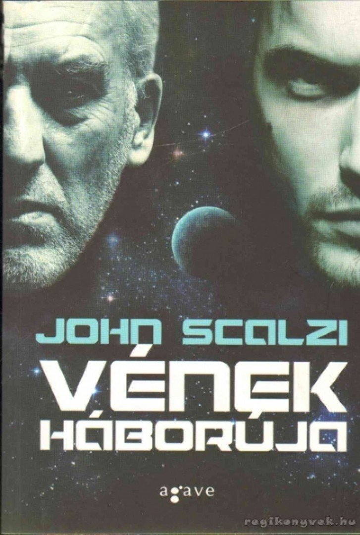 John Scalzi - Vének háborúja [antikvár]