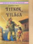 Andrew Hall - Titkok világa [antikvár]