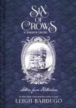 Leigh Bardugo - Six of Crows: A Darker Shore - Letters from Ketterdam