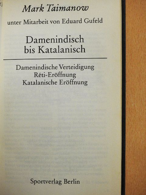 Eduard Gufeld - Damenindisch bis Katalanisch [antikvár]