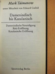 Eduard Gufeld - Damenindisch bis Katalanisch [antikvár]