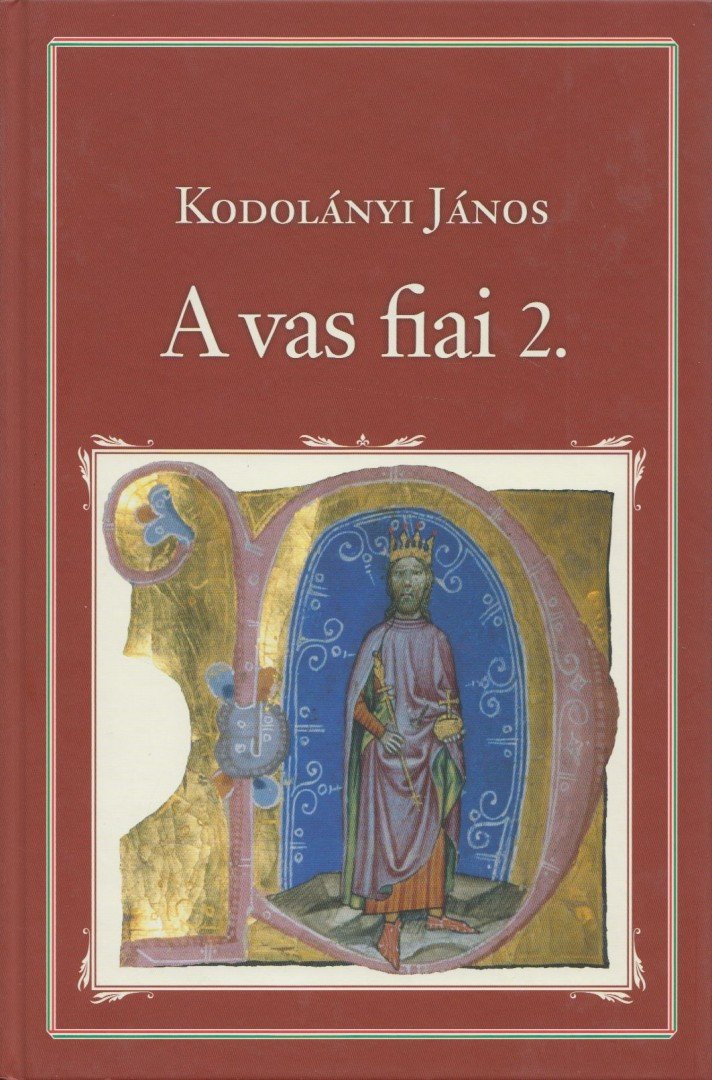 KODOLÁNYI JÁNOS - A vas fiai 2. [antikvár]