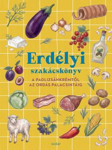 Bordás Mihály - Erdélyi szakácskönyv