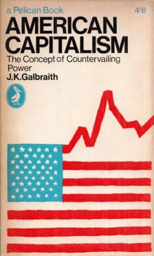 J. K. Galbraith - American Capitalism [antikvár]