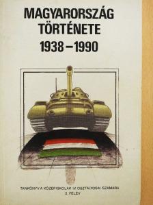 Dr. Seifert Tibor - Magyarország története 1938-1990 [antikvár]