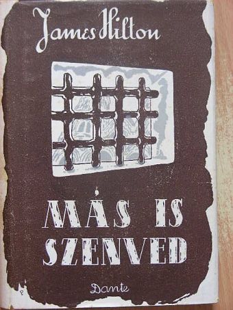 James Hilton - Más is szenved [antikvár]