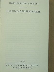 Karl Friedrich Boree - Dor und der September [antikvár]