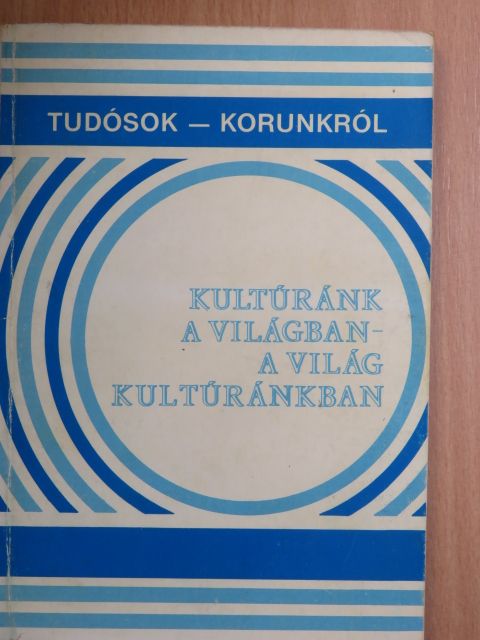 Dr. Zsebők Zoltán - Kultúránk a világban - a világ kultúránkban [antikvár]