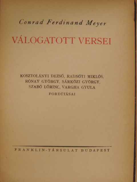 Conrad Ferdinand Meyer - Conrad Ferdinand Meyer válogatott versei [antikvár]