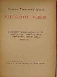 Conrad Ferdinand Meyer - Conrad Ferdinand Meyer válogatott versei [antikvár]