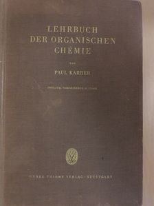 Paul Karrer - Lehrbuch der Organischen Chemie [antikvár]