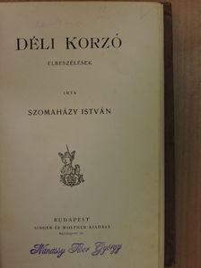 Szomaházy István - Déli korzó [antikvár]