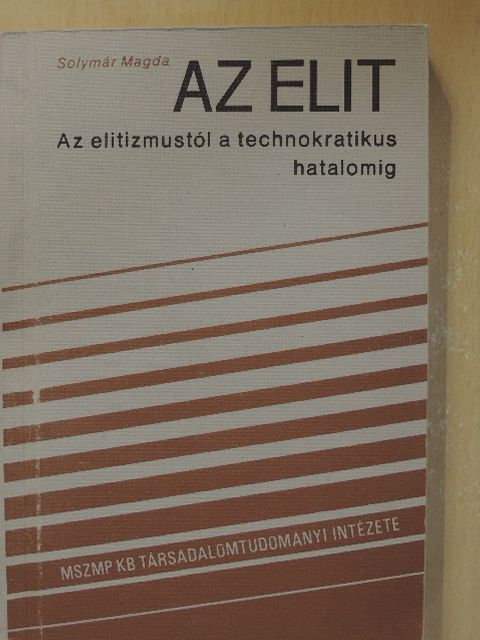 Solymár Magda - Az elit [antikvár]