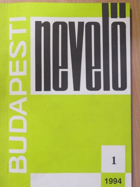 Csabai Mária - Budapesti Nevelő 1994/1. (dedikált példány) [antikvár]