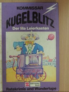 Ursel Scheffler - Kommissar Kugelblitz [antikvár]