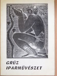 Grúz iparművészet [antikvár]