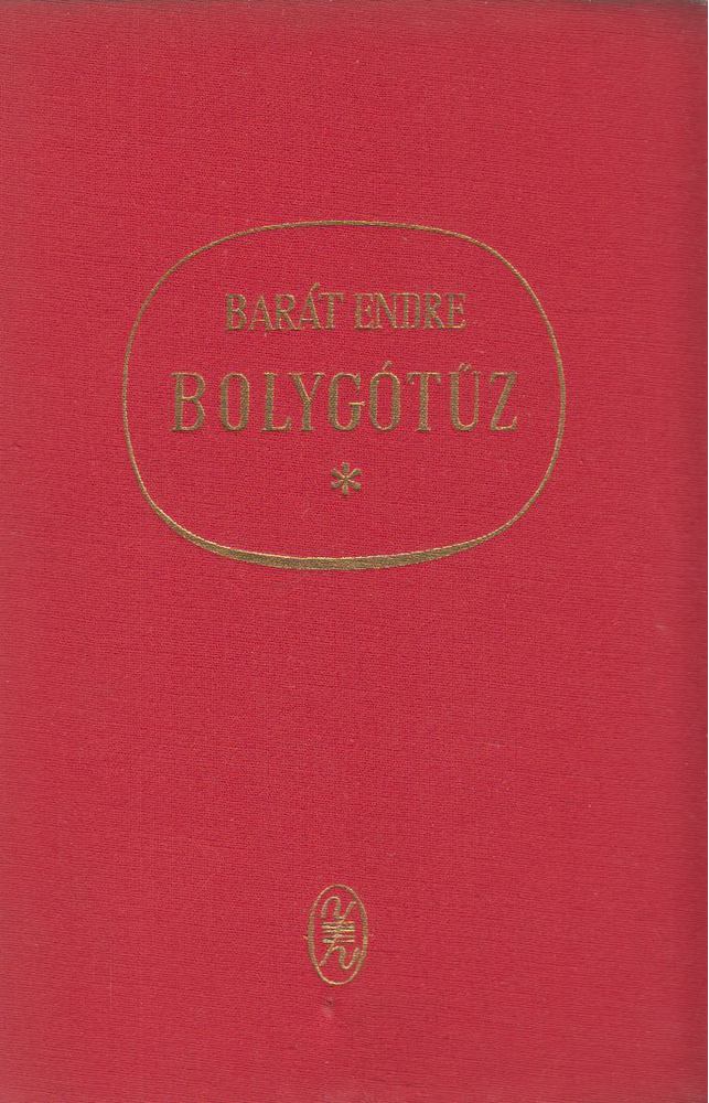 BARÁT ENDRE - Bolygótűz [antikvár]