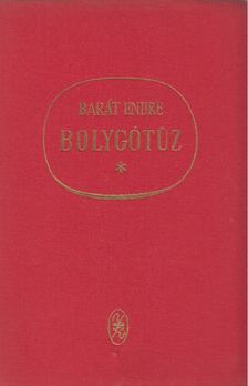 BARÁT ENDRE - Bolygótűz [antikvár]