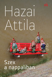 Hazai Attila - Szex a nappaliban [eKönyv: epub, mobi]