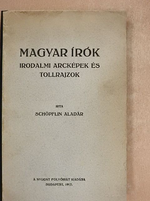 Schöpflin Aladár - Magyar írók [antikvár]
