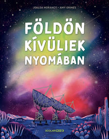 Joalda Morancy - Földönkívüliek nyomában