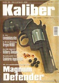 Vass Gábor - Kaliber 2004. szeptember 7. évf. 9. szám (77.) [antikvár]
