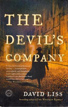David Liss - The Devil's Company [antikvár]