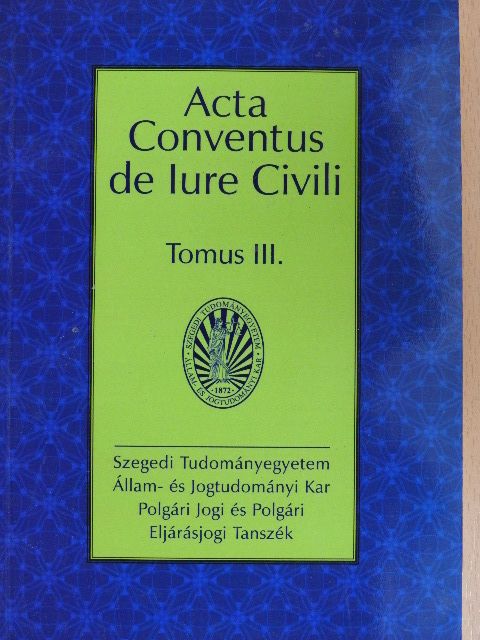 Besenyei Lajos - Acta Conventus de Iure Civili III. [antikvár]