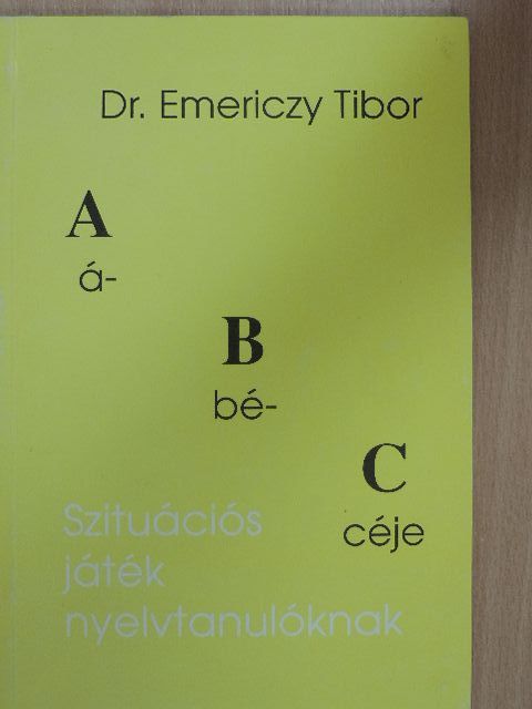 Dr. Emericzy Tibor - ABC ábécéje [antikvár]