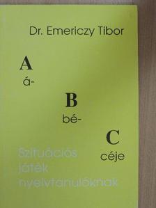 Dr. Emericzy Tibor - ABC ábécéje [antikvár]