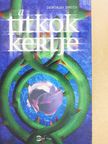 Deborah Smith - A Titkok kertje [antikvár]
