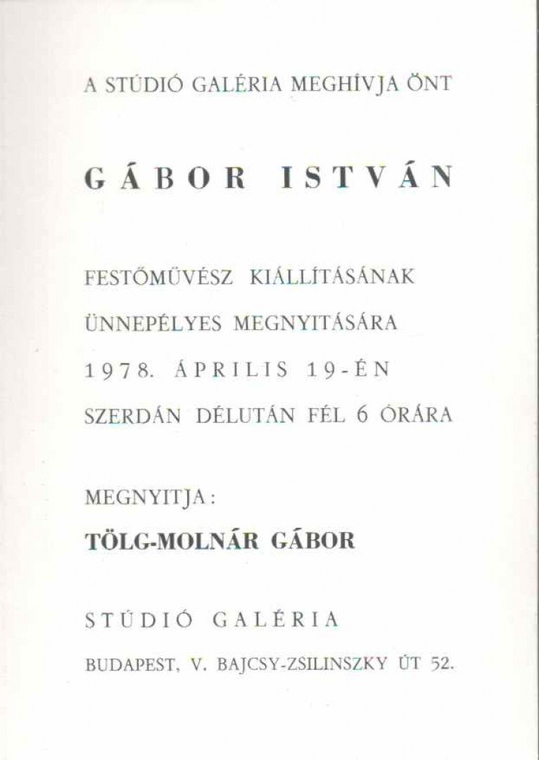 Meghívó Gábor István festőművész kiállításának megnyitójára [antikvár]