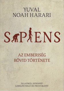Yuval Noah Harari - Sapiens [antikvár]