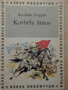 Karikás Frigyes - Korbély János [antikvár]
