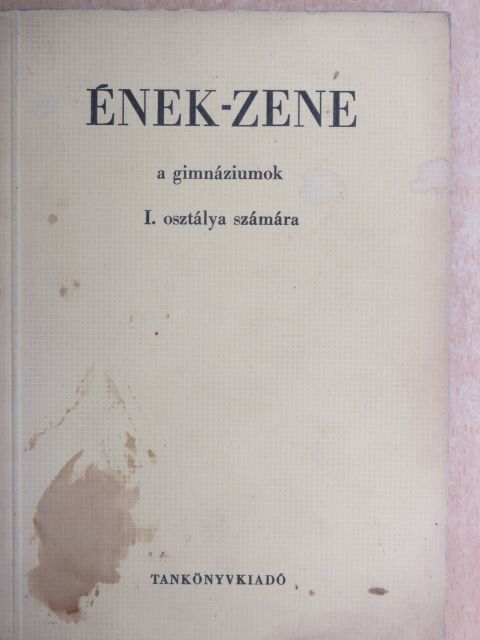 Eugene Pottier - Ének-zene I. [antikvár]