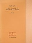 Szúdy Géza - Ad astra (számozott, dedikált példány) [antikvár]