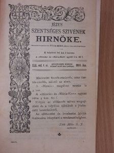 Filó Károly - Jézus Szentséges Szivének Hirnöke 1908. január-december/Mária-Kert 1908. január-december [antikvár]