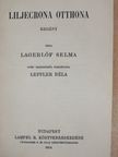 Lagerlöf Selma - Liljecrona otthona [antikvár]