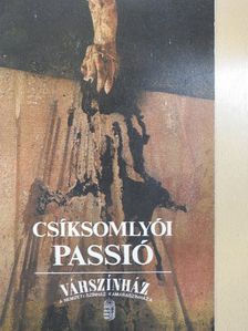 Balogh Elemér - Csíksomlyói passió  [antikvár]