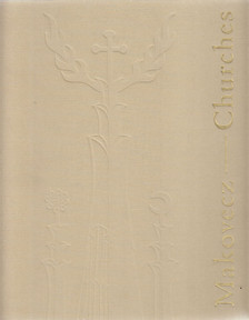 Makovecz Imre - Makovecz - Churches [antikvár]
