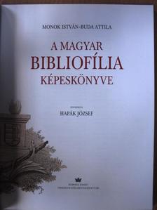 Buda Attila - A magyar bibliofília képeskönyve [antikvár]