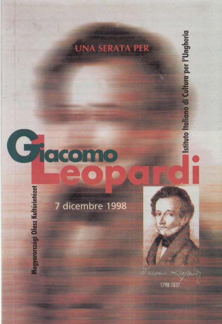 Giacomo Leopardi emlékest / Serata di commemorazione di Giacomo Leopardi [antikvár]