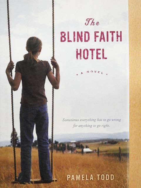 Pamela Todd - The Blind Faith Hotel [antikvár]