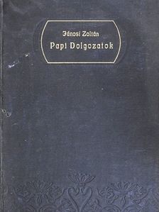 Jánosi Zoltán - Papi dolgozatok VIII. [antikvár]