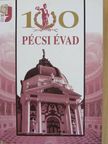 100 Pécsi évad [antikvár]