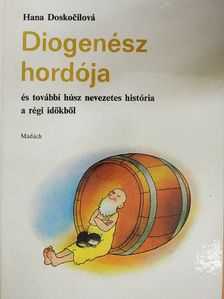 Hana Doskocilová - Diogenész hordója [antikvár]