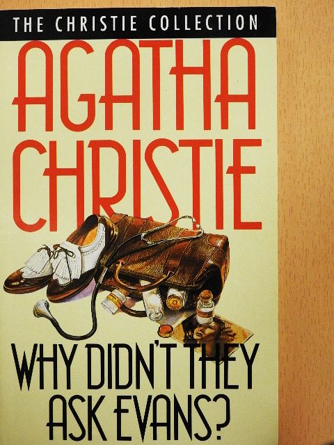 Agatha Christie - Why didn't They Ask Evans? [antikvár]